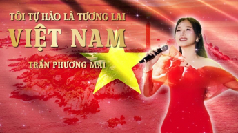 Tôi Tự Hào Là Tương Lai Việt Nam