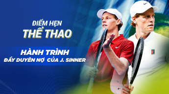 Hành trình đầy duyên nợ của Jannik Sinner - Điểm hẹn thể thao